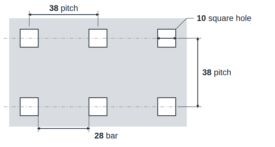 C10 U38 hole layout: 10mm square holes, 38mm in-line pitch, 28mm bar